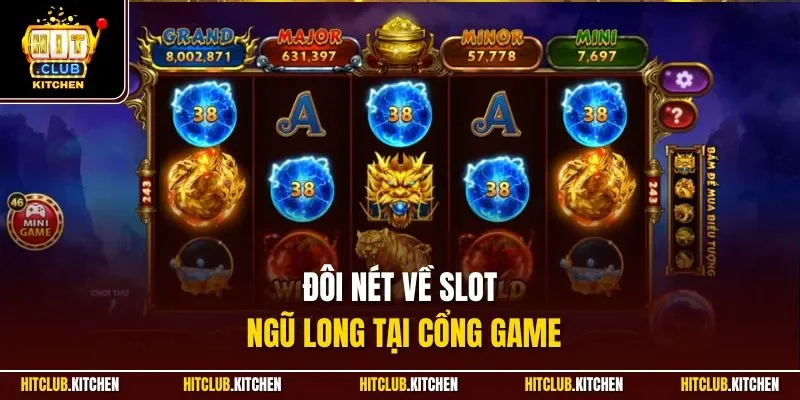 Đôi nét về slot Ngũ Long tại cổng game