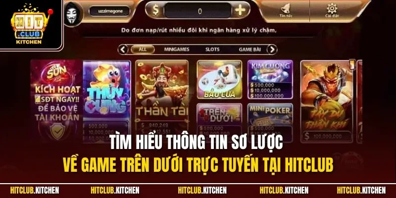 Trên Dưới Hitclub| Khám Phá Mini Game Hấp Dẫn Nhất 2025 Tìm hiểu thông tin sơ lược về game trên dưới trực tuyến tại Hitclub